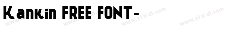Kankin FREE FONT字体转换